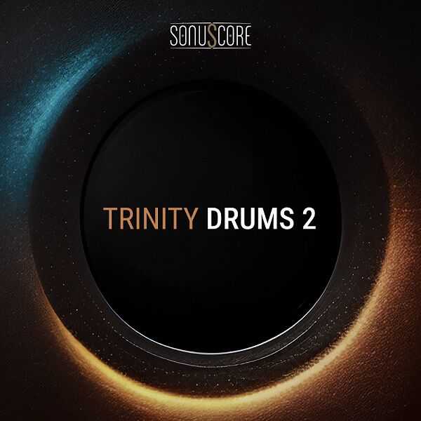 Sonuscore Trinity Drums 2 电影打击乐（ 4.1GB ）