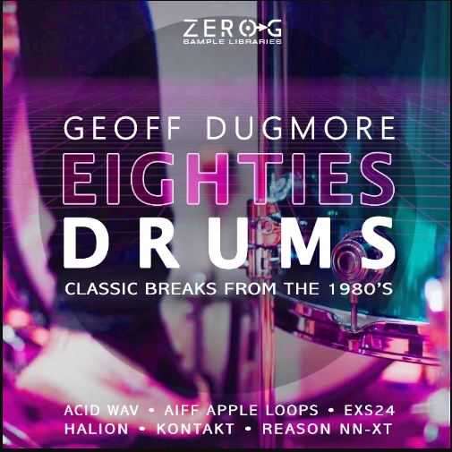 Zero G Eighties Drums 80年代经典鼓音源 ( 13GB)