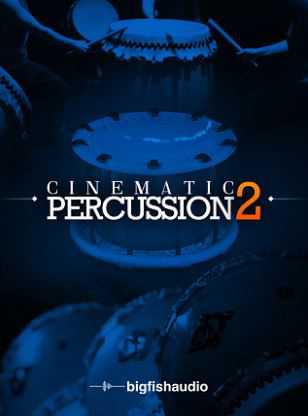 Big Fish Audio Cinematic Percussion 2 KONTAKT 影视打击乐