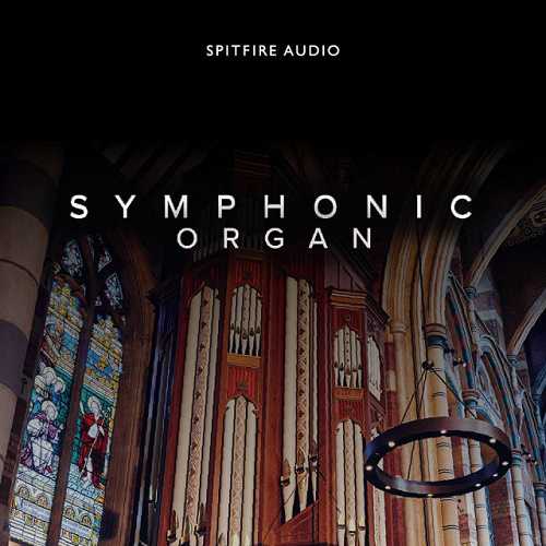 Spitfire Audio Symphonic Organ 大型电影交响管风琴 ( 22GB )