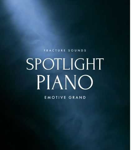 Fracture Sounds Spotlight Piano 旗舰电影大钢琴 （ 20GB ）