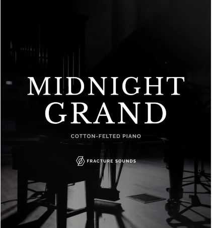 Fracture Sounds Midnight Grand 午夜大钢琴 （ 3.6GB ）