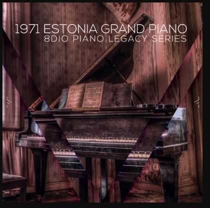 8Dio 1971 Estonia Grand Piano KONTAKT 爱沙尼亚大钢琴 ( 11GB )