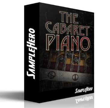 SampleHero The Cabaret Piano KONTAKT 歌舞表演钢琴