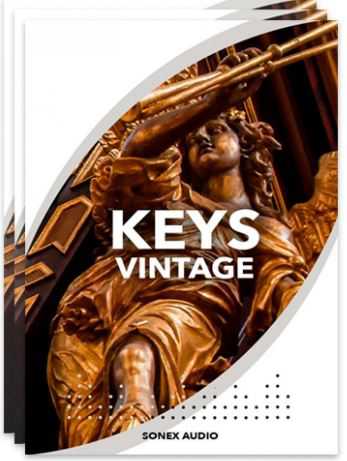 Sonex Audio Vintage Keyboards KONTAKT 复古键盘 羽管键琴 管风琴