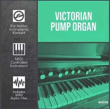 Glitchedtones Victorian Pump Organ Kontakt 维多利亚风琴音源