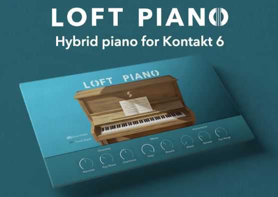 Echo Sound Works Loft Piano KONTAKT 阁楼钢琴