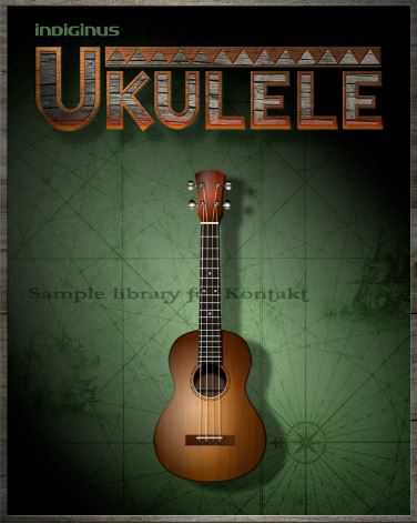 Indiginus The Ukulele KONTAKT 尤克里里