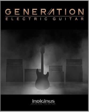 Indiginus Generation Electric Guitar KONTAKT 时代电吉他