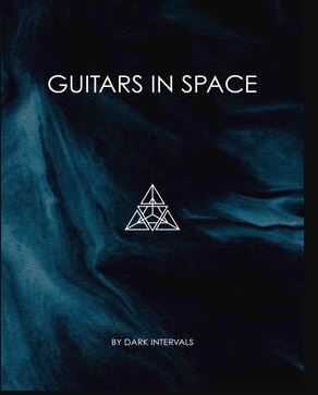 Dark Intervals Guitars In Space KONTAKT 空间吉他