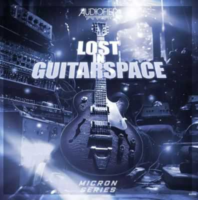 Audiofier Micron Lost In Guitarspace v1.0.2 KONTAKT 电影吉他