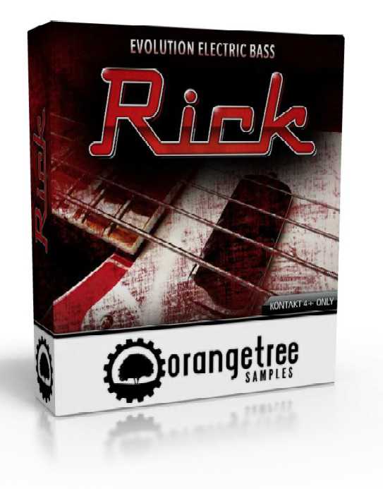 Orange Tree Samples Evolution Electric Bass - Rick ( 4.7GB )