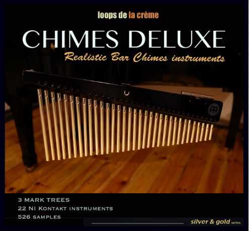 loops de la creme Chimes Deluxe 编钟风铃\钟琴 Bell ( 1.3GB )