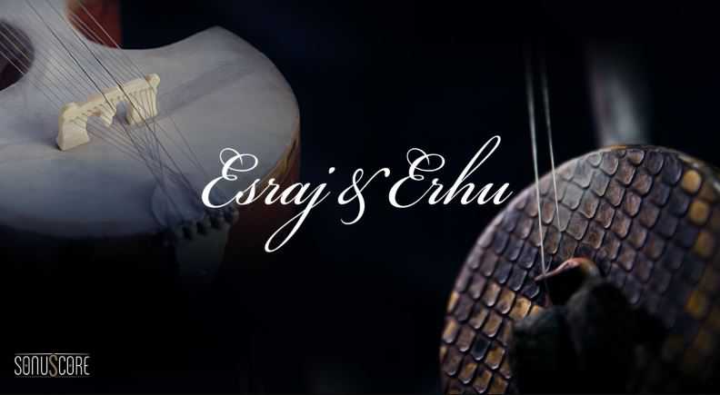 Sonuscore Ethnic String Phrases Esraj & Erhu HALion 印度弦乐器与中国二胡