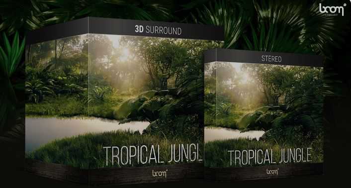 Boom Library Tropical Jungle 丛林和热带雨林氛围音效