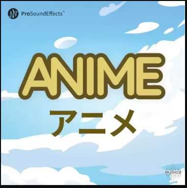 Pro Sound Effects Anime WAV 动漫音效库