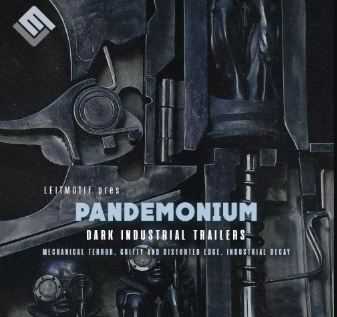 Leitmotif Pandemonium Dark Industrial Trailers 黑暗工业电影音效库