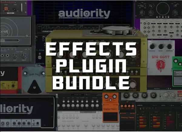 Audiority Complete Effects Bundle 2025.4.16 综合效果器套装