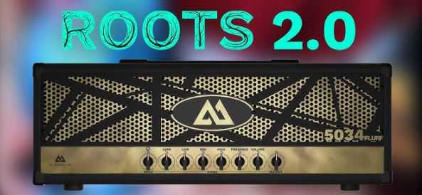ML Sound Lab Amped Roots 2 5034 Fluff v2.0.0 吉他音箱插件