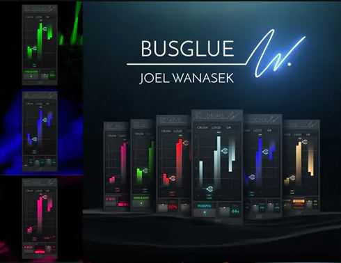 Bus Glue Joel Wanasek Bundle v1.0.0 总线压缩系列插件包