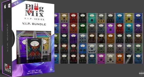 Plug And Mix VIP Bundle V4 v4.0.0 系列效果器插件合集