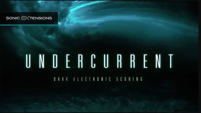 Sonic Extensions Undercurrent For Omnisphere 2 梦幻合成器扩展