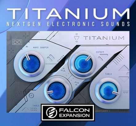 UVI Titanium v1.0.0 for Falcon 电子音乐合成器