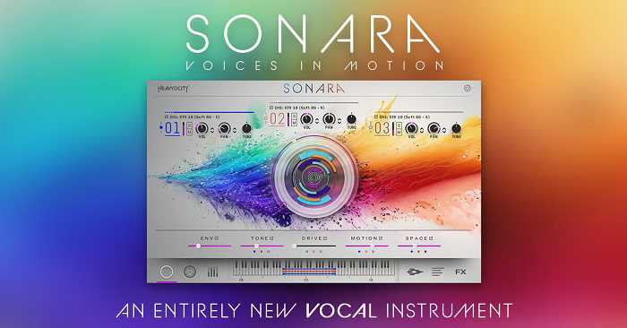 Heavyocity Sonara Voices in Motion 人声音源 ( 5.9GB )