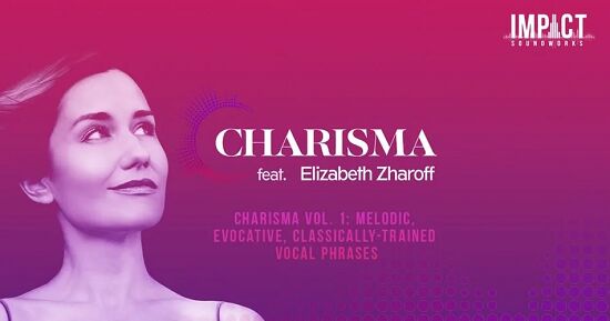 Impact Soundworks Charisma Volume 1 电影魅力人声 （ 1.8GB ）