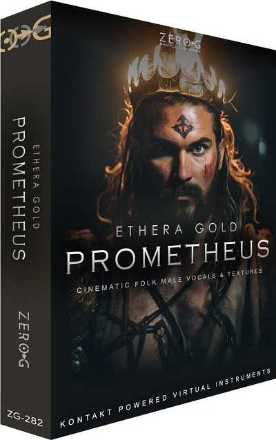 Zero G Ethera Gold Prometheus 普罗米修斯电影男声乐库 ( 6.2GB )