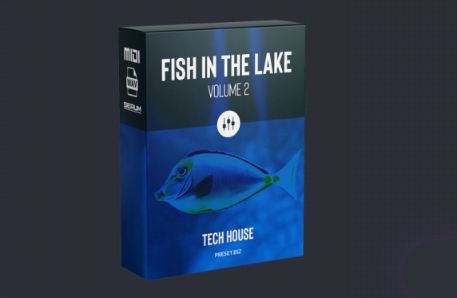 Preset Biz Fish in the Lake Vol. 2 Fisher Chris Lake Sofi Tukker & more 电音采样包.血清预制