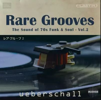 Ueberschall Rare Grooves Vol 2 ELASTIK 复古放克与RNB音源库