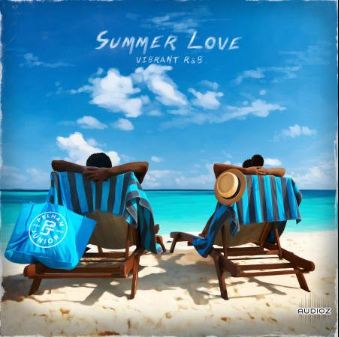 Pelham And Junior Summer Love WAV 夏日之恋采样包 阳光 沙滩 度假旅行配乐