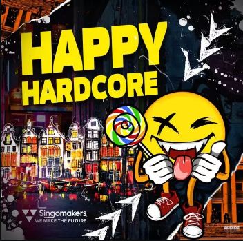 Singomakers Happy Hardcore MULTiFORMAT 硬核狂欢采样包素材loop