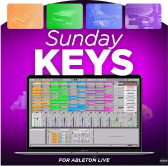 Sunday Sounds Sunday Keys 2024 for Ableton Live