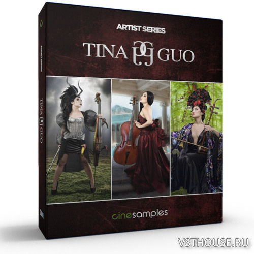 Cinesamples Artist Series Tina Guo 大提琴和二胡 Tina Guo cello （ 14.3GB ）
