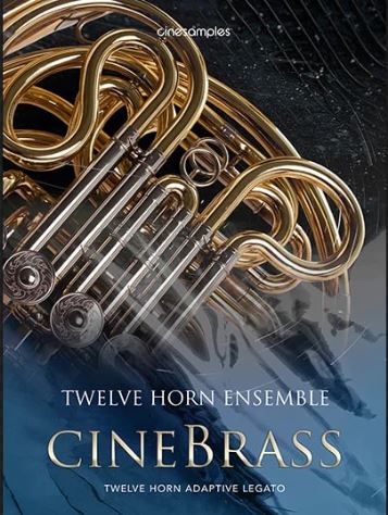 Cinesamples CineBrass Twelve Horn Ensemble 十二铜管合奏