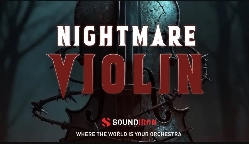 Soundiron Nightmare Violin 恶梦小提琴 （ 6.3GB ）