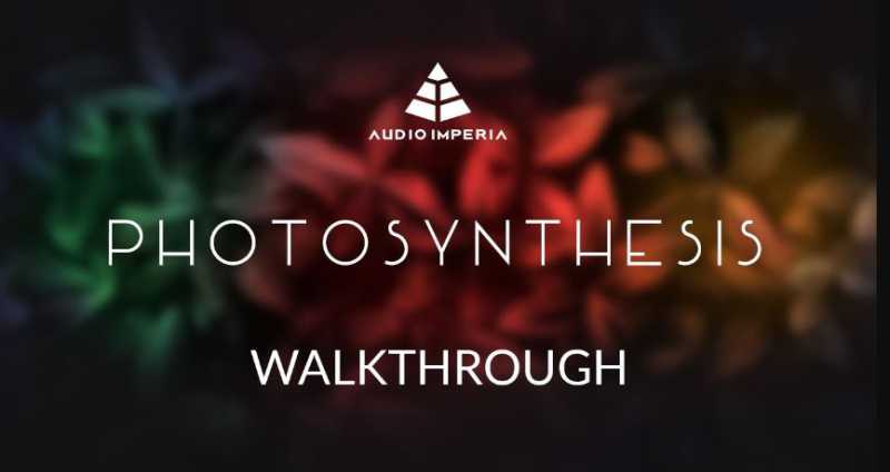 Audio Imperia Photosynthesis Series Vol.1 Sphere 配乐音源库