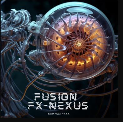 Sampletraxx Fusion FX Nexus KONTAKT 配乐音源库
