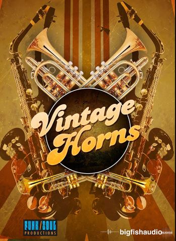 Big Fish Audio Vintage Horns KONTAKT 复古爵士铜管 ( 2.3GB )